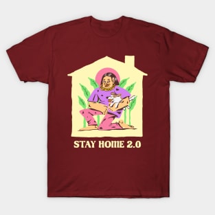 stay home 2.0 T-Shirt